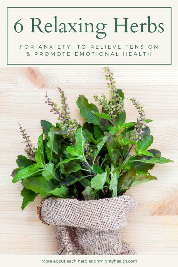 Nerve Relaxing Herbs for Anxiety, to Relieve Tension & Promote Emotional Health