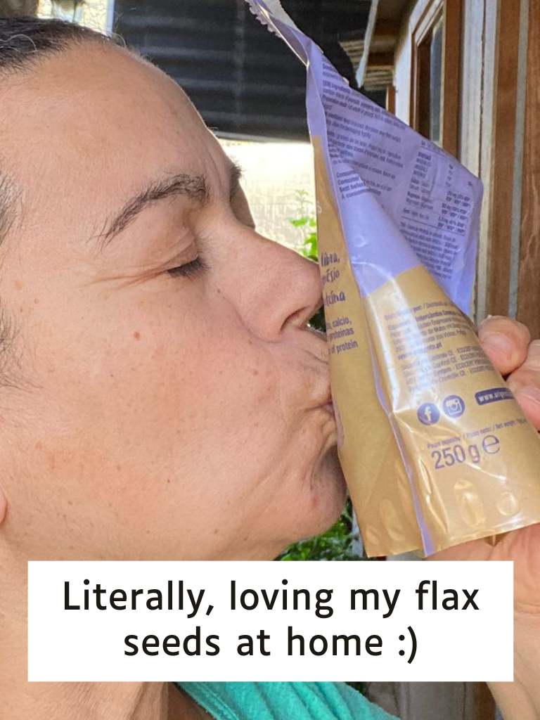 Kissing a bag of flax seeds.