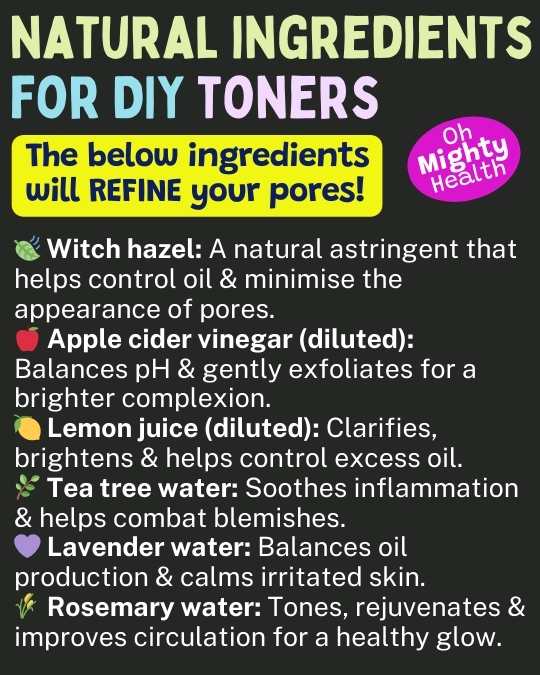 Natural ingredients for diy toners (pore refiners).