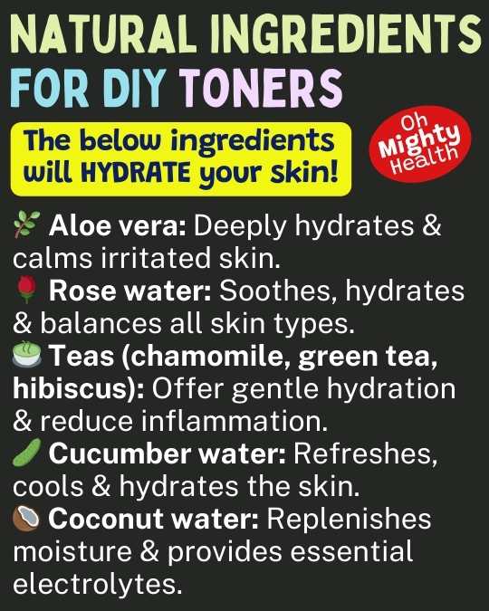 Natural ingredients for DIY toners (for hydration).