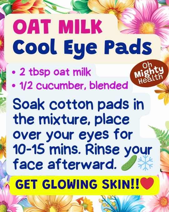 Oat milk cooling eye pads recipe.