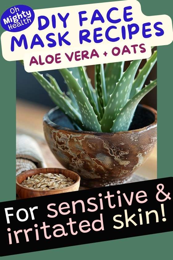 DIY face mask recipes aloe vera and oats.