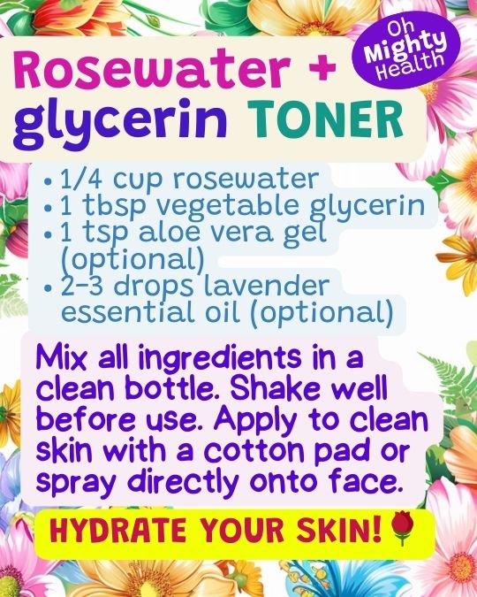 DIY skin care recipes rosewater and glycerin toner.