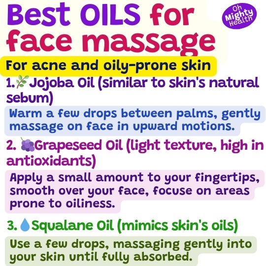 Best oils for face massage for oily or acne-prone skin.