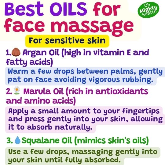 Best oils for face massage for sensitive skin. 