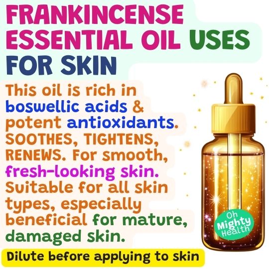 Frankincense essential oil uses for skin.