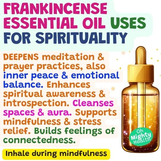 Frankincense essential oil uses for spirituality.