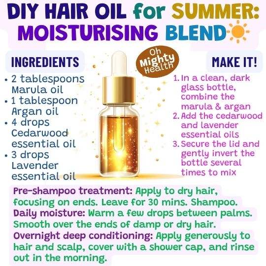 Hair oil DIY recipe for summer moisturising blend.