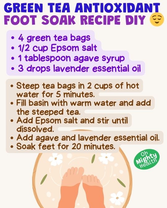 Green tea antioxidant foot soak recipe DIY.